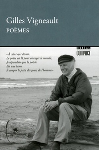Gilles Vigneault - Poèmes.