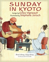 Gilles Vigneault et Stephan Jorisch - Sunday in Kyoto (Enhanced Edition).