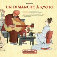 Gilles Vigneault et Stéphane Jorisch - Un dimanche à Kyoto. 1 CD audio