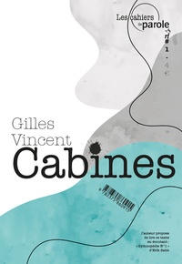 Gilles Vincent - Cabines.