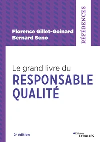 Le grand livre du Responsable Qualité