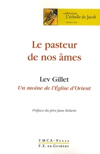 Le pasteur de nos âmes