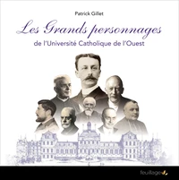 Les grands personnages de l'Université catholique de l'Ouest