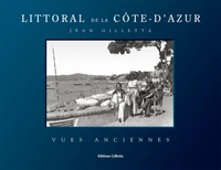 Littoral de la Côte d’Azur, vues anciennes