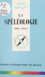 La spéléologie