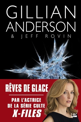 Rêves de glace. Earthend, T2