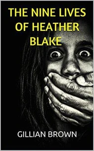 The Nine Lives of Heather Blake