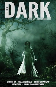  Gillian Daniels et  Simon Stranzas - The Dark Issue 52 - The Dark, #52.