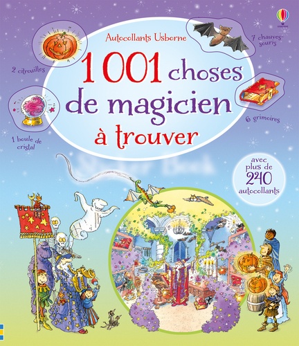 Gillian Doherty et Teri Gower - 1 001 choses de magicien à trouver.