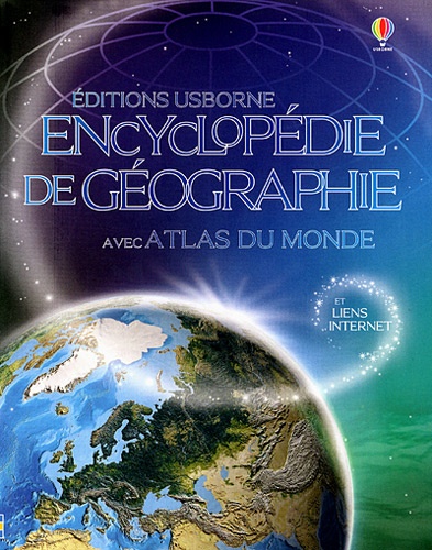 Gillian Doherty et Susanna Davidson - Encyclopédie de géographie - Avec atlas du monde.