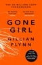 Gillian Flynn - Gone Girl.