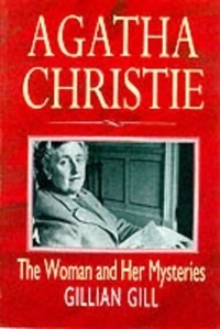 Gillian Gill - Agatha Christie.