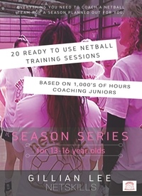  Gillian Lee - Season Series for 13 - 16 Year Olds - Netball Season Series, #2.
