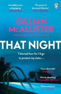 Gillian McAllister - That Night - The Gripping Richard &amp; Judy Psychological Thriller.