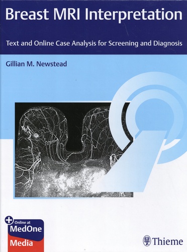 Breast MRI Interpretation. Text and Online Case Analysis for Screening and Diagnosis