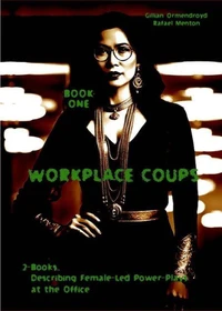 Workplace Coups
