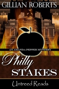  Gillian Roberts - Philly Stakes - An Amanda Pepper Mystery, #2.