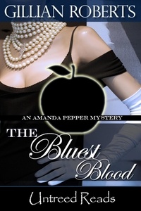 Gillian Roberts - The Bluest Blood - An Amanda Pepper Mystery, #8.