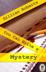  Gillian Roberts - You Can Write a Mystery.