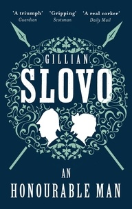 Gillian Slovo - An Honourable Man.
