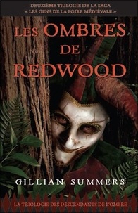 Gillian Summers - La trilogie des descendants de l'ombre Tome 1 : Les ombres de Redwood.