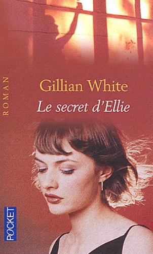 Le Secret D'Ellie de Gillian White - Poche - Livre - Occasion - Decitre