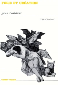 Folie et création