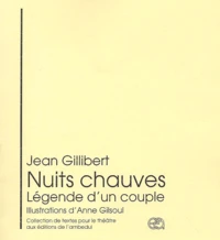 Nuits Chauves. Legende D'Un Couple