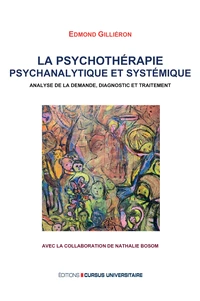 La psychothérapie psychanalytique et systémique