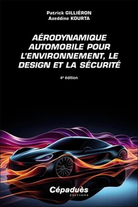 Aérodynamique automobile pour l'environnement, le design et la sécurité