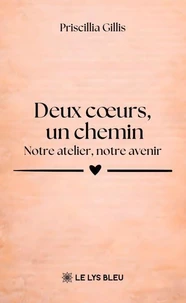 Deux coeurs, un chemin
