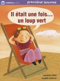 Il était une fois... un loup vert