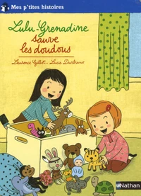 Lulu-Grenadine sauve les doudous
