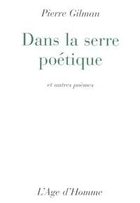 Dans la serre poétique