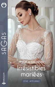 Irrésistibles mariées : Intégrale
