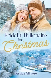 Prideful Billionaire For Christmas