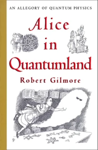 ALICE IN QUANTUMLAND.