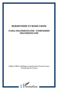 Hermétisme et Rose-Croix