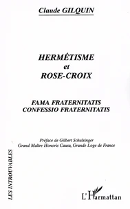 Hermétisme et Rose-Croix