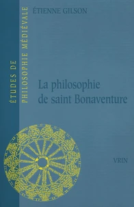 La philosophie de Saint Bonaventure