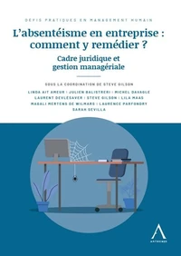 L'absentéisme en entreprise : comment y remédier ?