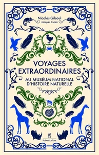 Voyages extraordinaires au Muséum national d'histoire naturelle