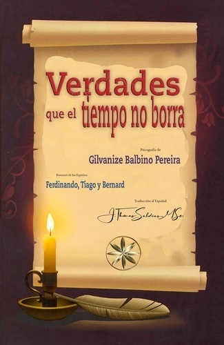  Gilvanize Balbino Pereira et  Por los Espíritus Ferdinando, - Verdades que el Tiempo no Borra.