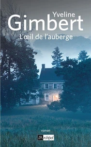 L'oeil de l'auberge