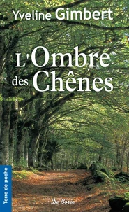 L'ombre des chênes