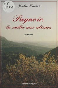 Puynoir, la vallée aux alisiers