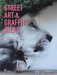 Street Art and Graffiti Atlas