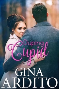  Gina Ardito - Duping Cupid.