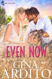  Gina Ardito - Even Now - Osprey Cove Pets, #1.