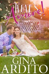  Gina Ardito - That's Amoré! - Setquott Beach Romance, #1.